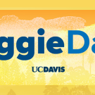 Aggie Day text and UC Davis logo against a yellow background